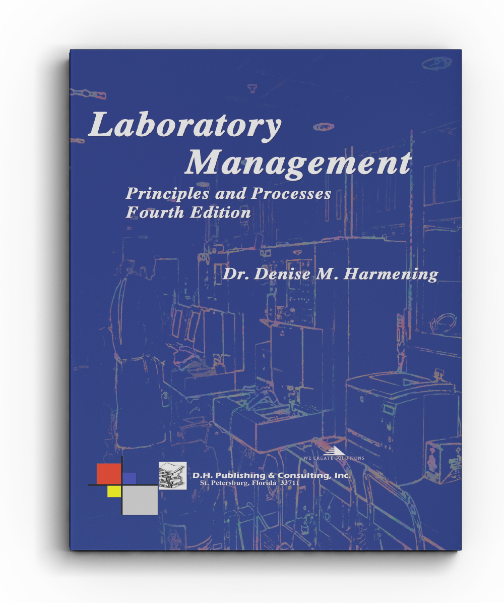 Laboratory Management: Principles and Processes 4th Edition