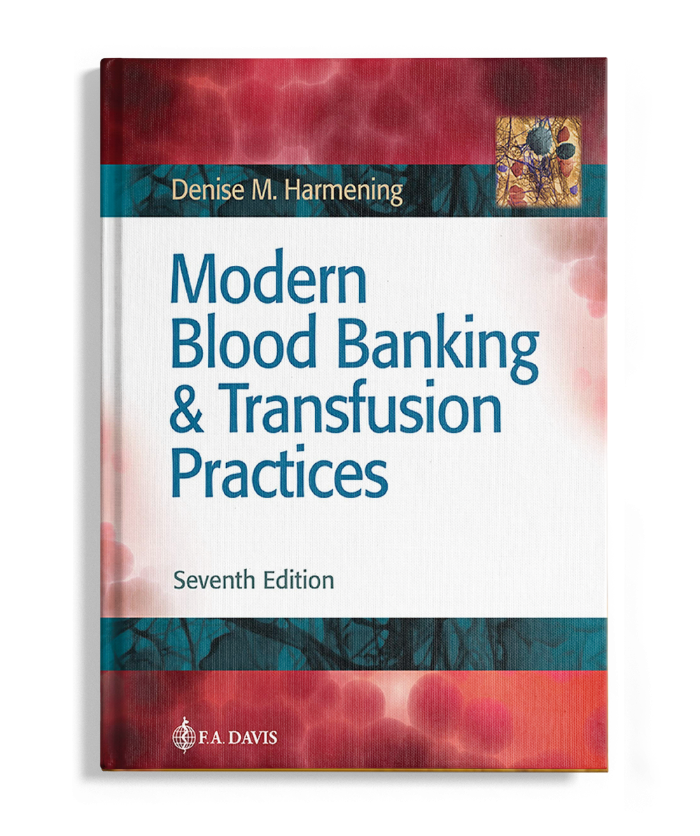 Modern Blood Banking & Transfusion Practices, 7th Edition – D.H ...