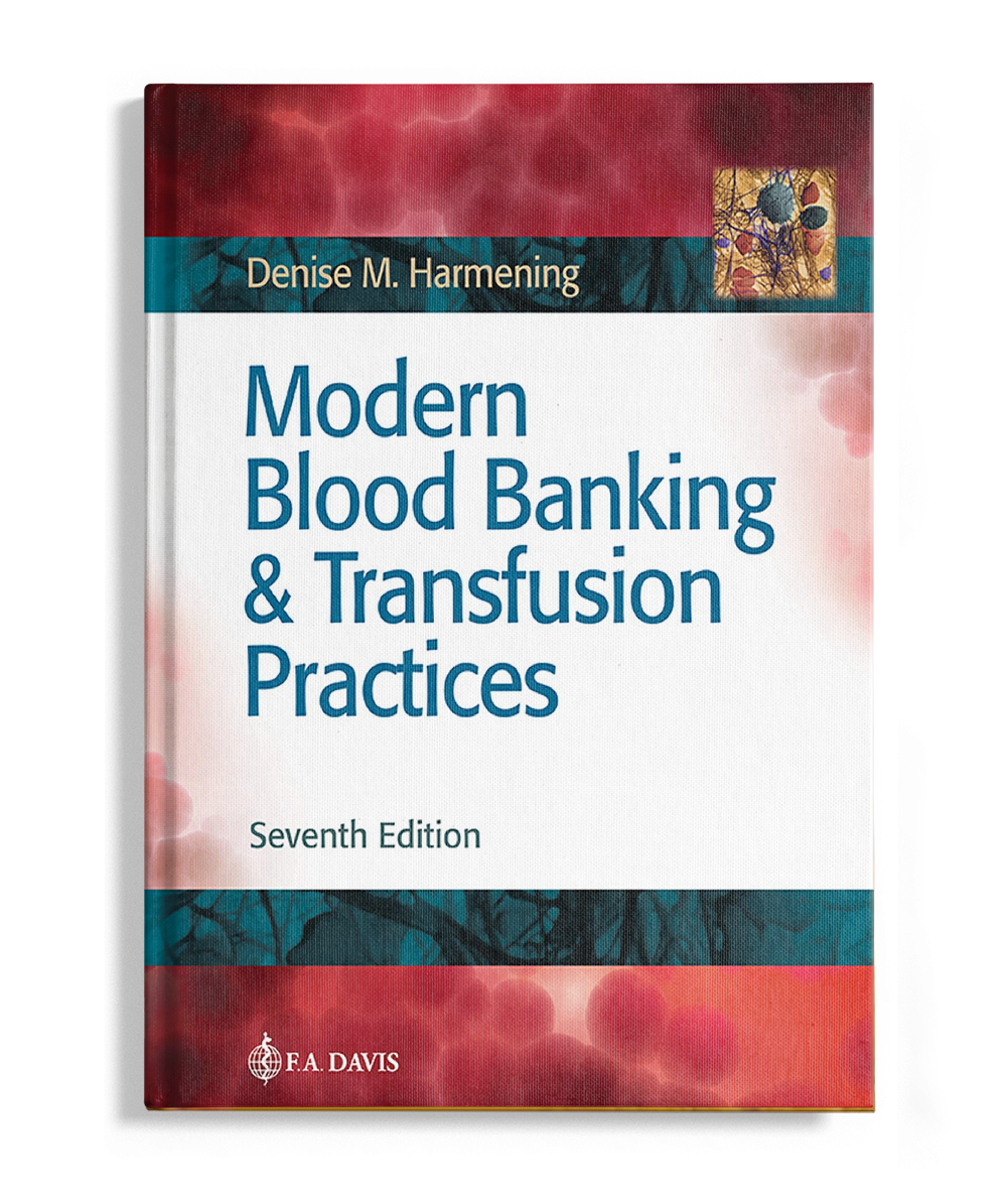 Modern Blood Banking & Transfusion Practices, 7th Edition